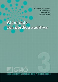 alumnado con perdida auditiva (ebook)-joana alegret-9788499802121