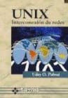 unix interconexion de redes-uday o. pabrai-9788478972555