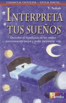 interpreta tus sueños-9788479276355