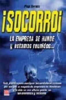 socorro la empresa se hunde y estamos reunidos-9788479279455