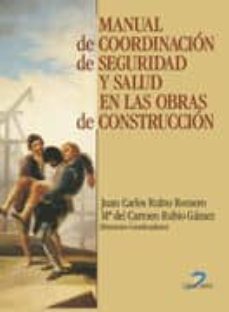 manual de coordinacion de seguridad y salud en las obras de const ruccion-9788479786755