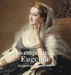la emperatriz eugenia-9788480038355