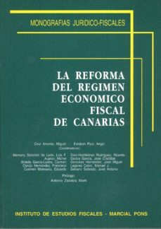 la reforma del regimen economico fiscal de canarias-9788480080255