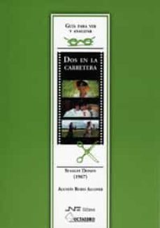 dos en la carretera. stanley donen (1967)-9788480636155