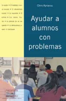 ayudar a alumnos con problemas-chris kyriacou-9788480637855