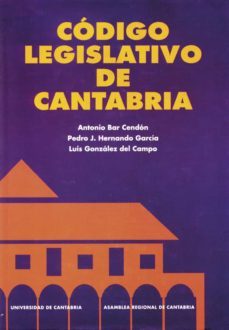 codigo legislativo de cantabria-antonio y otros bar cedon-9788481020755