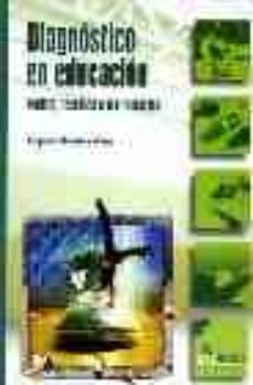 diagnostico en educacion: modelo, tecnicas e instrumentos-amparos jimenez vivas-9788481962055