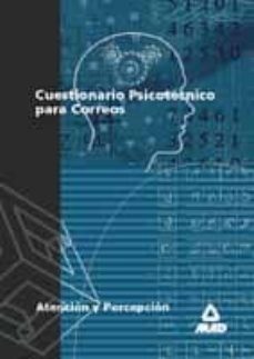 cuestionario psicotecnico para correos: atencion y percepcion-9788483114155