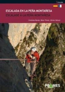 escalada peña montañesa(edicion bilingue frances y castellano)-9788483218655
