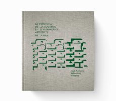 la presencia de lo moderno en el patrimonio artistico de la uam-jose antonio sebastian maestre-9788483446355