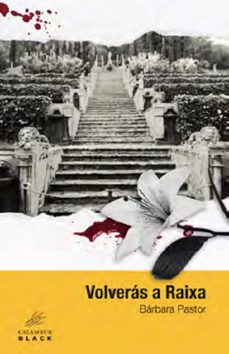 volveras a raixa-barbara pastor-9788483595855