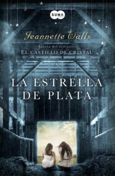 la estrella de plata-jeannette walls-9788483656655