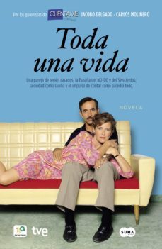 toda una vida (ebook)-jacobo delgado-carlos molinero-9788483658055