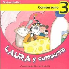 comen sano (laura y compañia 3)-9788484122555