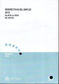 perspectivas del empleo 2010: salir de la crisis-9788484173755