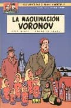 blake y mortimer 14: la maquinacion de voronov (2ª ed.)-yves sente-andre juillard-9788484311355