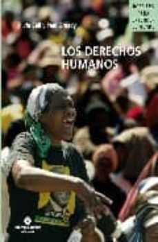 los derechos humanos-olivia ball-paul gready-9788484524755