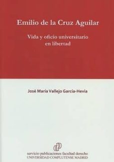 emilio de la cruz aguilar-jose maria vallejo garcia hevia-9788484811855