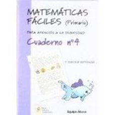 matematicas faciles cuaderno nº4 (primaria)-9788484914655