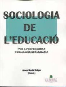 sociologia de l educacio-josep maria rotger-9788486870355