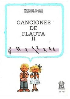 canciones de flauta ii-mercedes iglesias-alicia martin baro-9788489081055