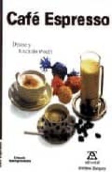 cafe espresso (2ª ed.)-ricardo woeth-denise woeth-9788489675155