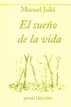 sueño de la vida, el-manuel julia-9788490020555