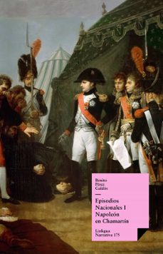 episodios nacionales i. napoleon en chamartin (ebook)-9788490072455