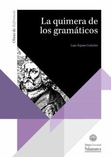 la quimera de los gram·ticos (ebook)-juan signes codoñer-9788490126455