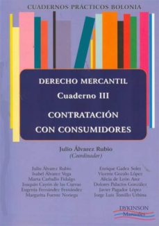 derecho mercantil cuaderno iii contratacion con consumidores-julio alvarez rubio-9788490310755