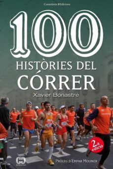 100 histories del correr-xavier bonastre-9788490348055
