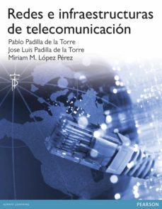 infraestructuras y redes de telecomunicacion-o. de la torre padilla-9788490354155