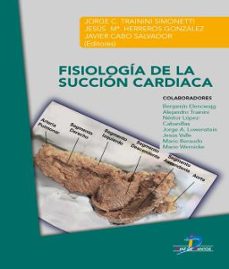 fisiologia de la succion cardiaca-javier cabo salvador-9788490522455