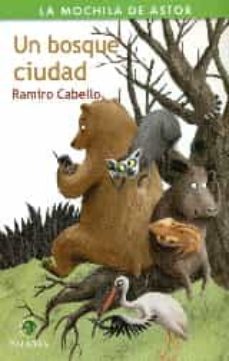 un bosque ciudad-ramiro cabello-9788490612255