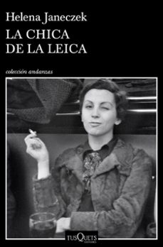 la chica de la leica-helena janeczek-9788490666555