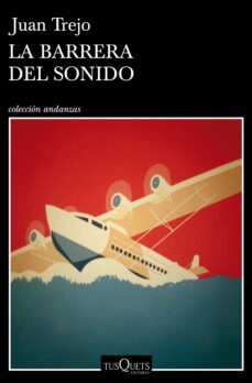 la barrera del sonido-juan trejo-9788490667255