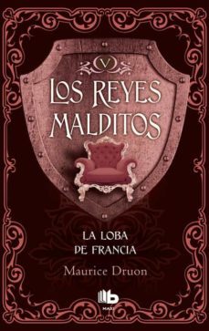 la loba de francia (saga los reyes malditos 5)-9788490703755