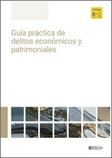 guia practica de delitos economicos y patrimoniales-9788490908655