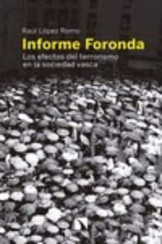 informe foronda: los efectos del terrorismo en la sociedad vasca-9788490970355