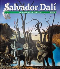 salvador dali: las obras de su vida (italiano)-9788491030355