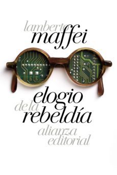 elogio de la rebeldia (ebook)-lamberto maffei-9788491047155