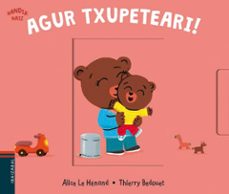 agur txupeteari!-alice le henand-9788491065555