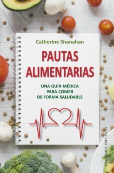 pautas alimentarias (ebook)-catherine shanahan-9788491115755