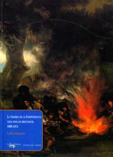la guerra de la independencia vista por los britanicos. 1808-1814 (ebook)-carlos santacara-9788491141655
