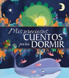 mis preciosos cuentos para dormir-9788491205555