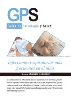 infecciones respiratorias mas frecuentes en el niño-laura sanchez guerrero-9788491241355