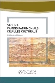 sagunt: camins patrimonial, crulles culturals-9788491334255