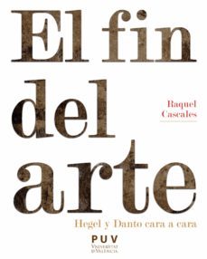 el fin del arte (ebook)-raquel cascales tornel-9788491345855
