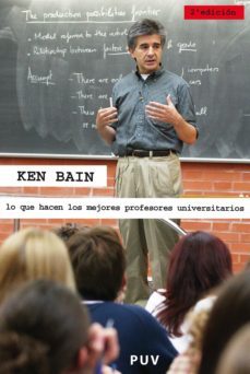 lo que hacen los mejores profesores universitarios, (2a ed.) (ebook)-ken bain-9788491347255