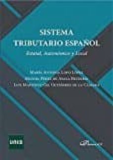 sistema tributario español. estatal, autonomico y local-9788491481355